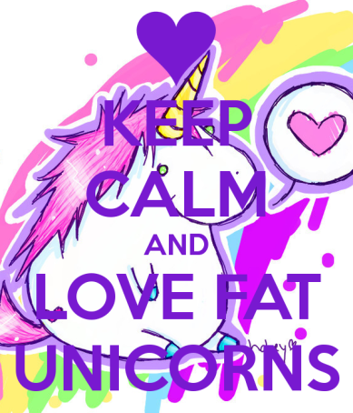 keep-calm-and-love-fat-unicorns-5